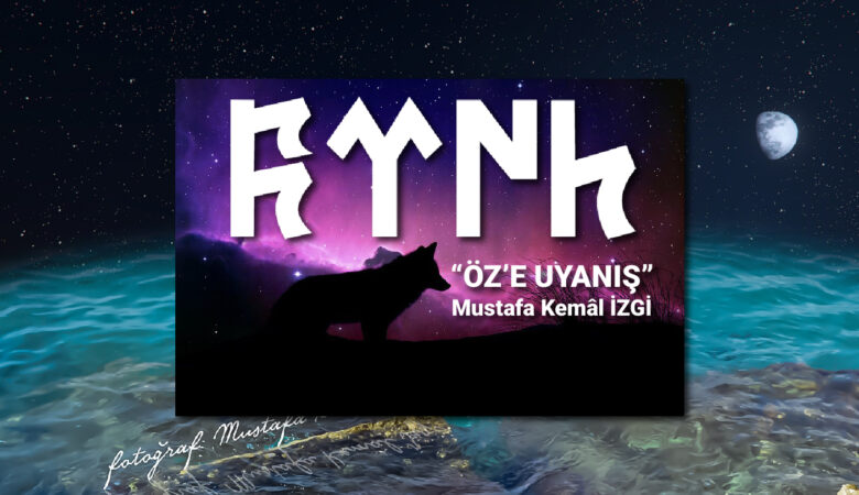 ÖZ’E UYANIŞ